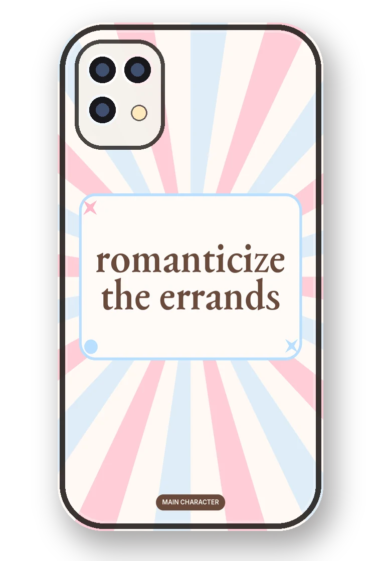 Romanticize the Errands phone case mockup